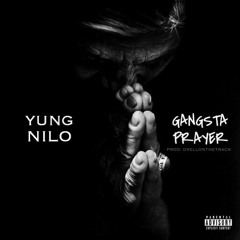 Gangsta Prayer [Prod. DrellOnTheTrack]