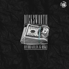 Hydraulix & Oski - Ducksworth