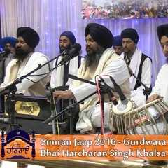 Simran Jaap 2016-Day 40-Bhai Harcharan Singh Ji Darbar Sahib Wale at Gurdwara Guru Har Rai Sahib Ji