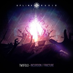 Twofold - Incursion