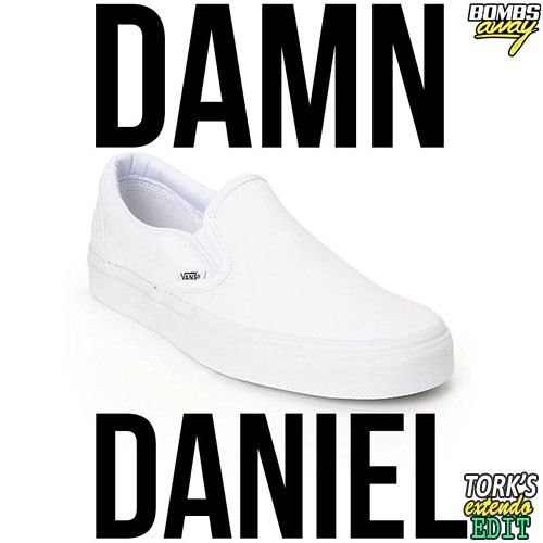 Bombs Away - Damn Daniel Remix (Tork's Extendo Edit)