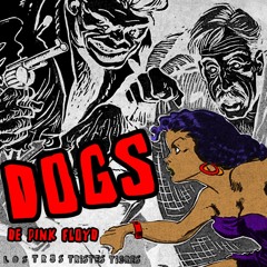 Pink Floyd - Dogs