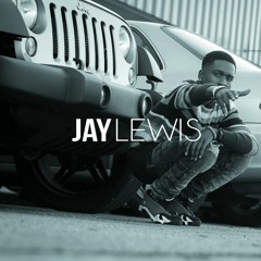 Jay Lewis - Love Me Like