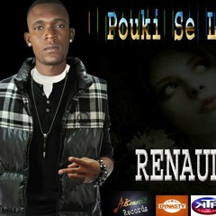 Renaud Flo_Pouki se li m' vle