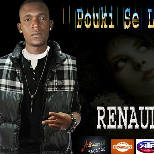 Renaud Flo_Pouki se li m' vle
