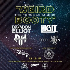 Ruff Hauser Live @Weird Booty