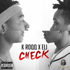 Check (Prod. By XaviorJordan)