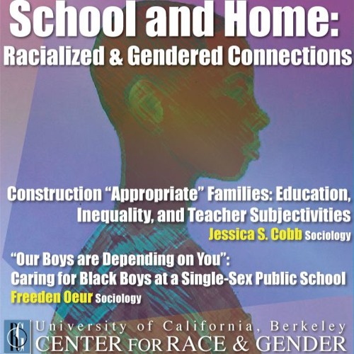 School and Home: Racialized and Gendered Connections
