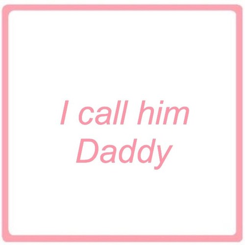 daddy