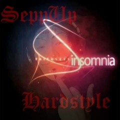 SeppUp- Insomina (hardstyle Party Remix)