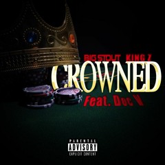 Crowned (Feat. Doc V)