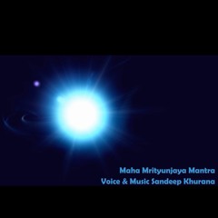 Maha Mrityunjaya Mantra for Protection & Enlightenment