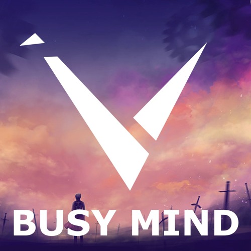 Vexento - Busy Mind