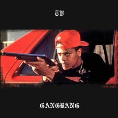 T.V. - Gangbang (Prod. by Zu)