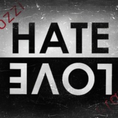 Hate Luv Prod. By 808 Recording /Mixed By Alex Romero