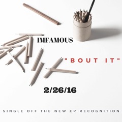 iMxfamous - BOUT IT