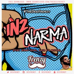 In2 Narma (feat. Jenny Johal, Kaur B & WSTRN)