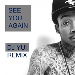 Wiz Khalifa - See You Again ft. Charlie Puth - Dj Yui CHILL TRAP REMIX