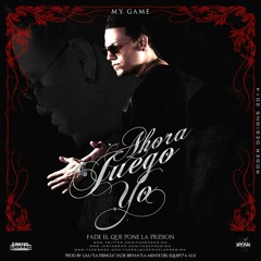Fade El Que Pone La Presion - Ahora Juego Yo (Prod. By Gal2 La Esencia