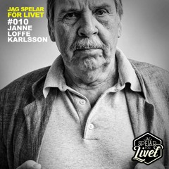 #010 Janne "Loffe" Carlsson - trummis