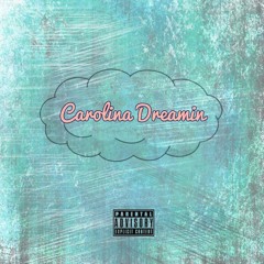 Carolina Dreamin