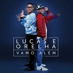 Lucas E Orelha - Tempo Ao Tempo (Álbum Vamo Além) [Áudio Oficial]