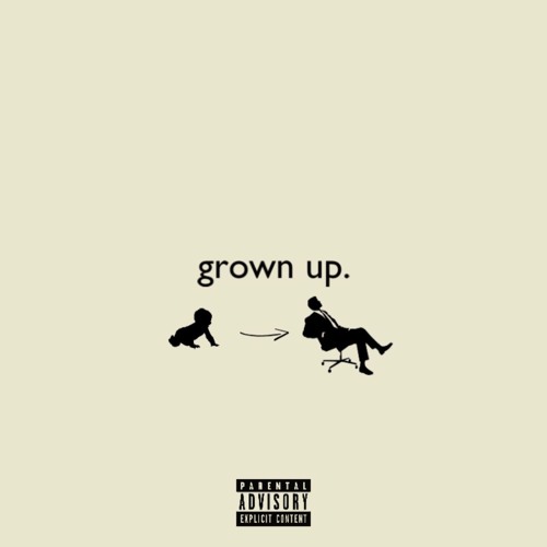 Grown Up