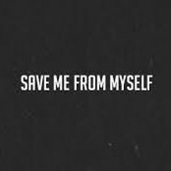 Chachi - Save Me From Myself (Cover)