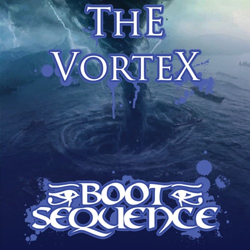Boot Sequence - The Vortex