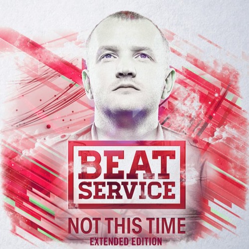 Beat Service feat. Cathy Burton - When Tomorrow Never Comes (Original Mix) [ALBUM OUT NOW]
