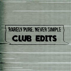 Frits Wentink 'Rarely Pure, Never Simple' (Club Edit)