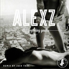 AlexZ - Kiss (Watching You)