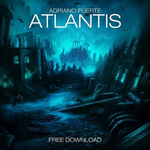 Adriano Fuerte - Atlantis