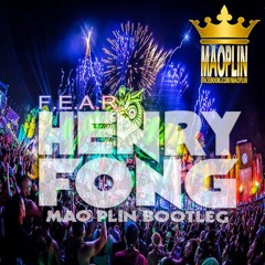 [Mao-Plin] - F.E.A.R. (Mao-Plin Bootleg) Henry Fong & Sanjin, AongAeng [130]