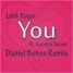 You Ft. Katelyn Tarver (Daniel Bohen Remix)