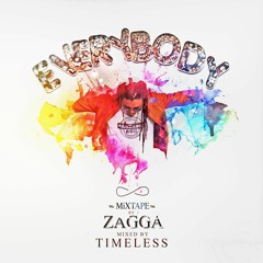 Zagga - Everbody Mix Tape - Str8 @ZAGGAMUSIC #Dancehall #Reggae 2015