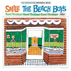 The Beach Boys- SMiLE [both versions blended in one]