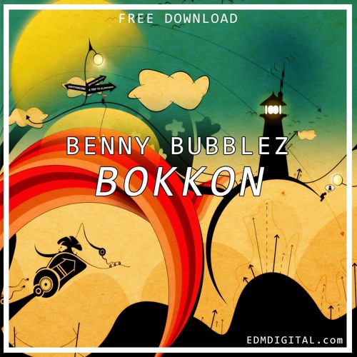 Benny Bubblez - Bokkon (Original Mix)