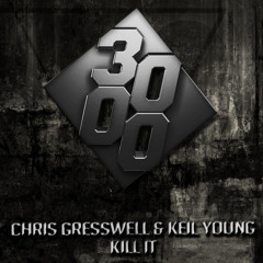 Chris Gresswell & Jack Da$h - Kill It [Free Download]