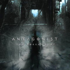 Dan Morgan Kurt - Antagonist (Original Mix) FREE DOWNLOAD!