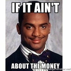 If It Aint Bout The Money
