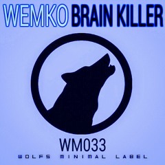 Wemko - Brain Killer
