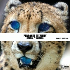 Personal Eternity Ft Una Rams