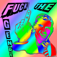 SET  - Fuck The Genre