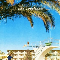 The Tropicana Mixtape Vol.1 6-2-16