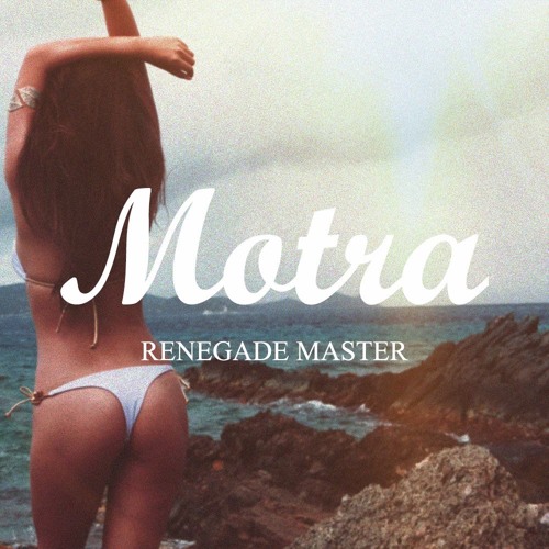 Renegade Master - Motra Remix - FREE DOWNLOAD