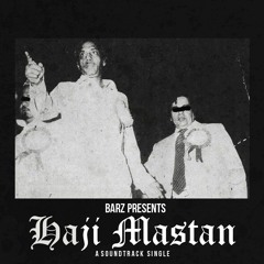 BARZ - HAJI MASTAN