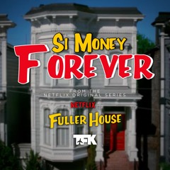 Fuller House - Forever (Cover)