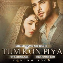 Tum Kon Piya - FULL AUDIO OST (Urdu 1) - Rahat Fateh Ali Khan