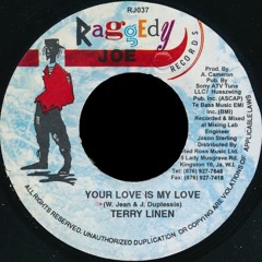TERRY LINEN - Your Love Is My Love Dubplate